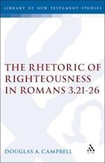 Rhetoric of Righteousness in Romans 3.21-26