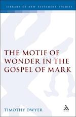 The Motif of Wonder in the Gospel of Mark