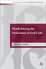 Wrath Among the Perfections of God's Life
