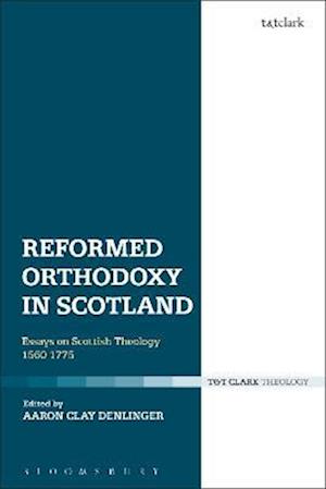 Reformed Orthodoxy in Scotland