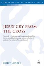 Jesus'' Cry From the Cross
