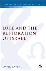 Luke and the Restoration of Israel