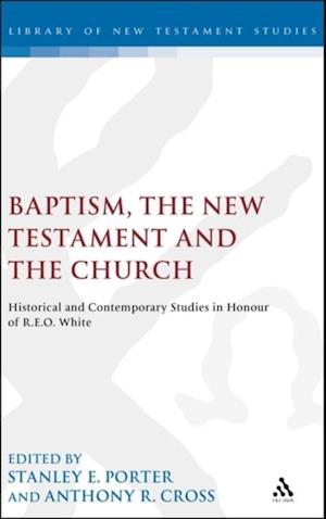 Baptism, the New Testament and the Church