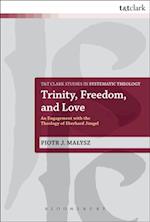 Trinity, Freedom and Love
