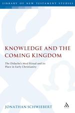 Knowledge and the Coming Kingdom