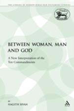 Between Woman, Man and God
