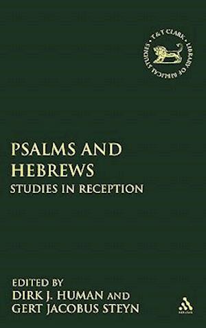 Psalms and Hebrews