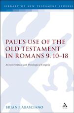 Paul''s Use of the Old Testament in Romans 9.10-18
