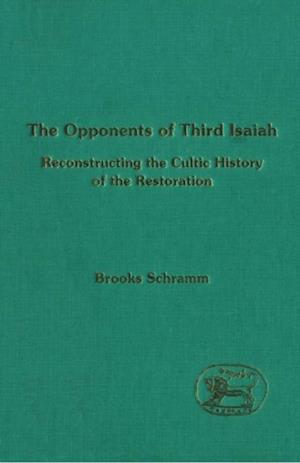 The Opponents of Third Isaiah