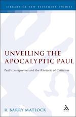 Unveiling the Apocalyptic Paul
