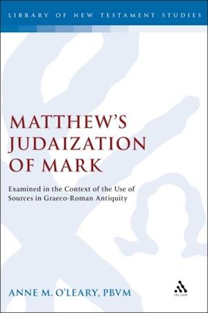 Matthew's Judaization of Mark