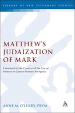 Matthew's Judaization of Mark