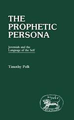 The Prophetic Persona