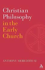 Christian Philosophy in the Early Church