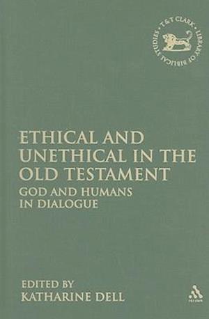 Ethical and Unethical in the Old Testament