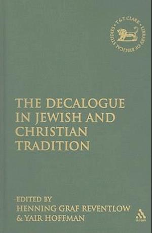 The Decalogue in Jewish and Christian Tradition