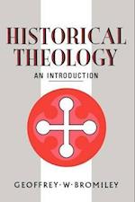 Historical Theology: An Introduction