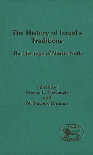 The History of Israel''s Traditions