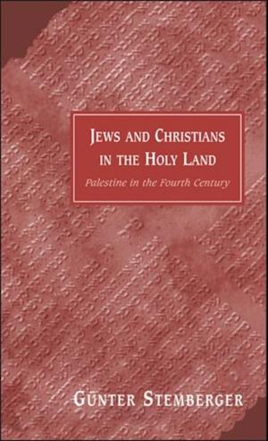 Jews and Christians in the Holy Land