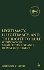 Legitimacy, Illegitimacy, and the Right to Rule