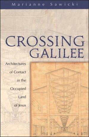 Crossing Galilee