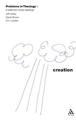 Creation (Problems in Theology)