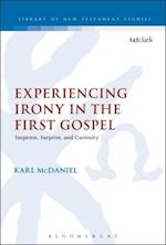 Experiencing Irony in the First Gospel