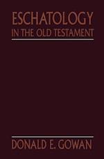 Eschatology in the Old Testament