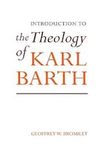 Introduction to the Theology of Karl Barth