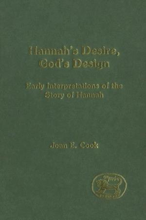 Hannah''s Desire, God''s Design