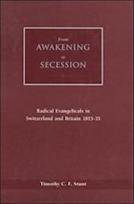 From Awakening to Secession
