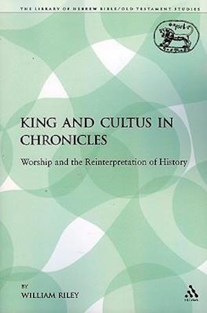 King and Cultus in Chronicles