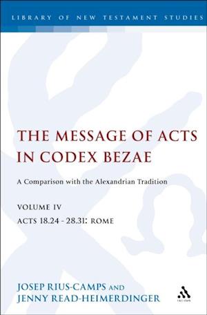 Message of Acts in Codex Bezae (vol 4)