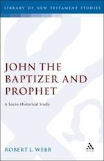 John the Baptizer and Prophet