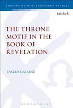 The  Throne Motif in the Book of Revelation