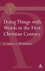 Doing Things with Words in the First Christian Century