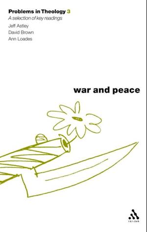 War and Peace (Problems in Theology)