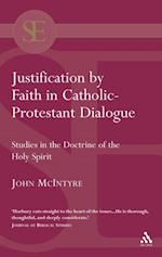 Justification by Faith in Catholic-Protestant Dialogue