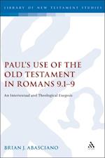 Paul's Use of the Old Testament in Romans 9.1-9