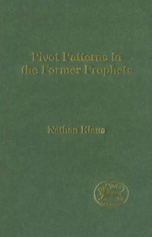 Pivot Patterns in the Former Prophets