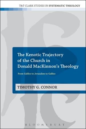 Kenotic Trajectory of the Church in Donald MacKinnon's Theology