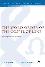Word Order of the Gospel of Luke