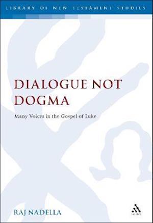 Dialogue Not Dogma