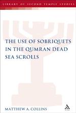 The Use of Sobriquets in the Qumran Dead Sea Scrolls