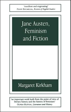 Jane Austen, Feminism and Fiction