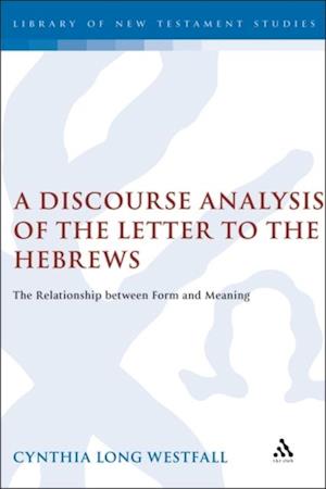 Discourse Analysis of the Letter to the Hebrews