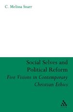 Social Selves and Political Reforms