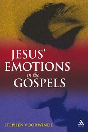 Jesus'' Emotions in the Gospels