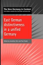 East German Distinctiveness in a Unified Germany