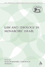 Law and Ideology in Monarchic Israel